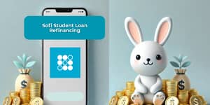 Sofi Student Loan Refinancing: Check everything you need to know