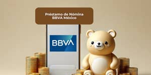 Préstamo de Nómina BBVA México: Mira todo lo que necesitas saber