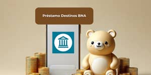 Préstamo Destinos BNA: Mira todo lo que necesitas saber