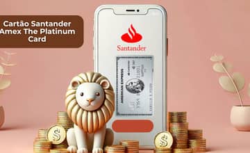 Cartão Santander Amex The Platinum Card: Veja tudo o que você precisa saber