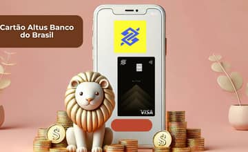 Cartão Altus Banco do Brasil: Veja tudo o que você precisa saber