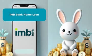 IMB Bank Home Loan: Check everything you need to know