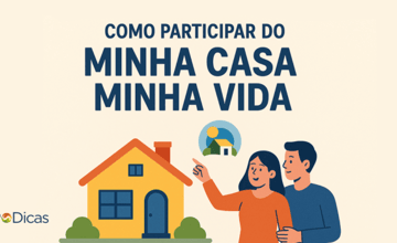 Como Participar do Minha Casa Minha Vida