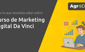 Curso de Marketing Digital Da Vinci: Todo lo que Necesitas Saber