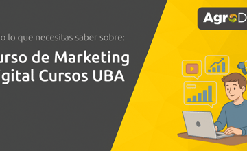 Curso de Marketing Digital Cursos UBA: Todo lo que Necesitas Saber