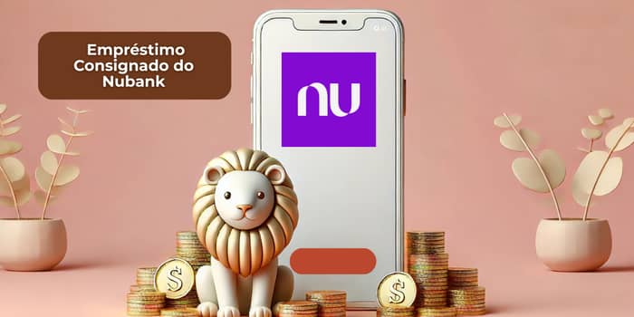 Empréstimo Consignado do Nubank: Veja tudo o que você precisa saber