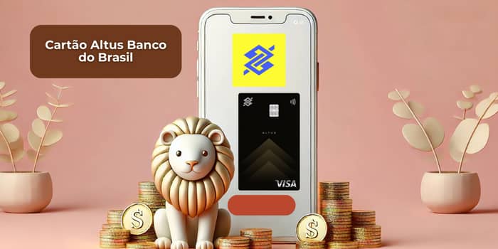 Cartão Altus Banco do Brasil: Veja tudo o que você precisa saber