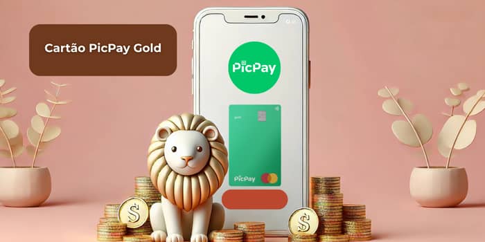 Cartão PicPay Gold: Veja tudo o que você precisa saber